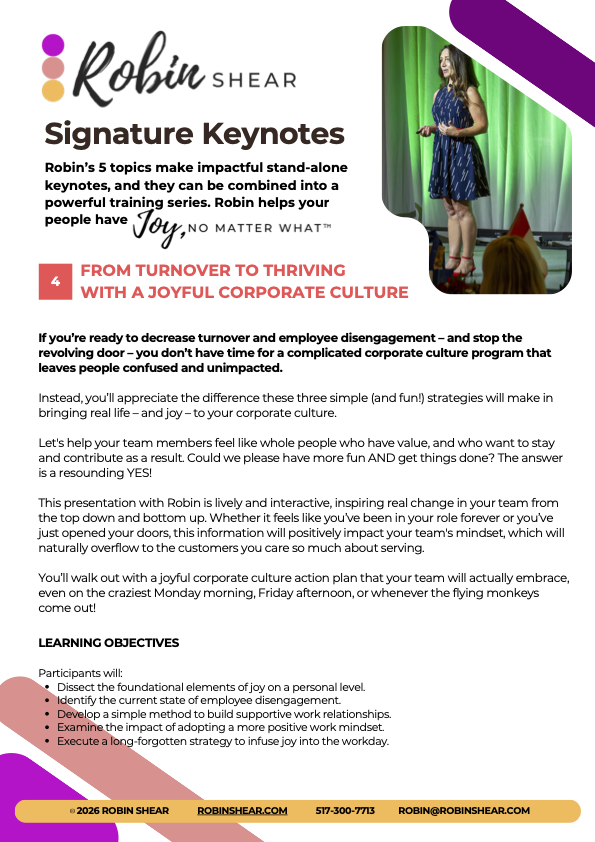 Robin Shear's From Turnover to Thriving with a Joyful Corporate Culture Keynote Description - 2026