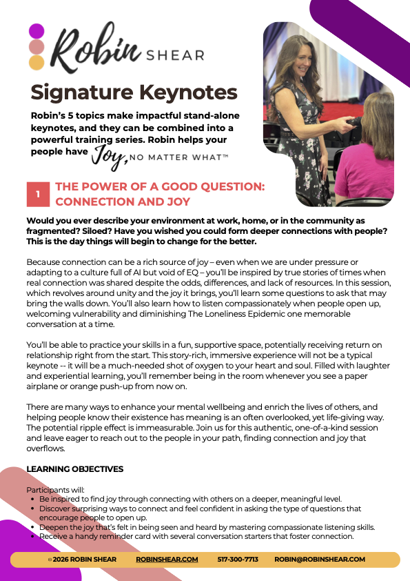 Robin Shear's Power of a Good Question - Connection and Joy Keynote Description - 2026