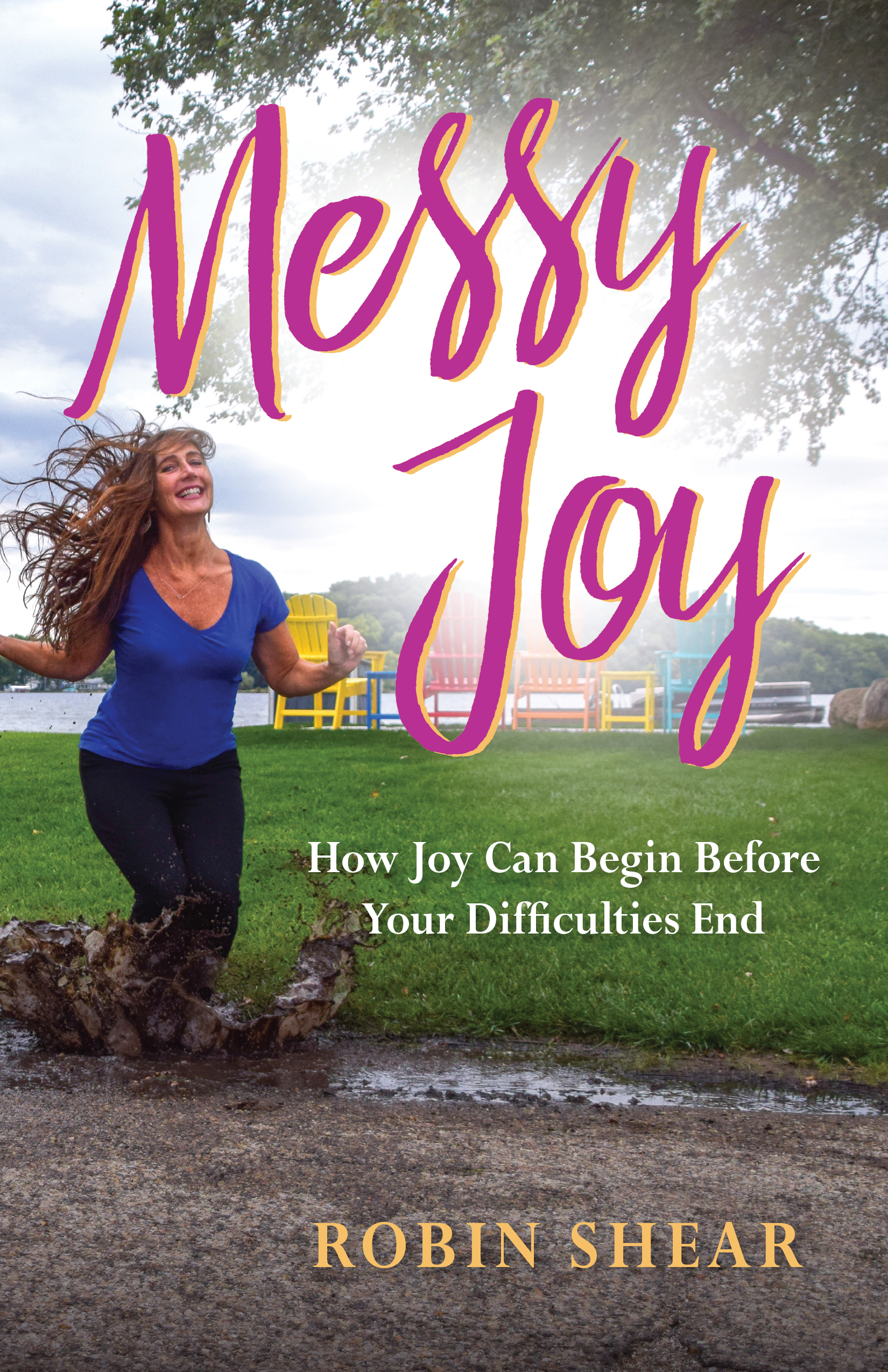 Messy Joy Book Cover by Robin Shear